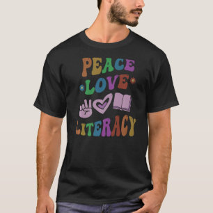 PEACE LIEBE LITERACY Retro Lektüre Lehrerin Groovy T-Shirt