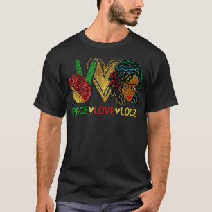 Peace Liebe Loc'd Hair Black Women Melanin Afro BH T-Shirt