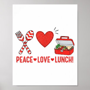 "Peace Liebe Lunch Lady Apprecision Box" Poster