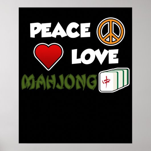 Peace Liebe Mahjong Game Mahjong Player Games Poster (Vorne)