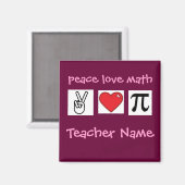 Peace Liebe Math Custom Mathe Lehrer ... Magnet (Vorderseite/Rückseite)