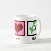 Peace Liebe Math Kaffeetasse (VorderseiteRechts)
