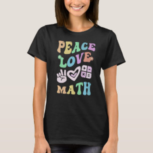 PEACE LIEBE MATH Retro STEM Lehrer Groovy School T-Shirt