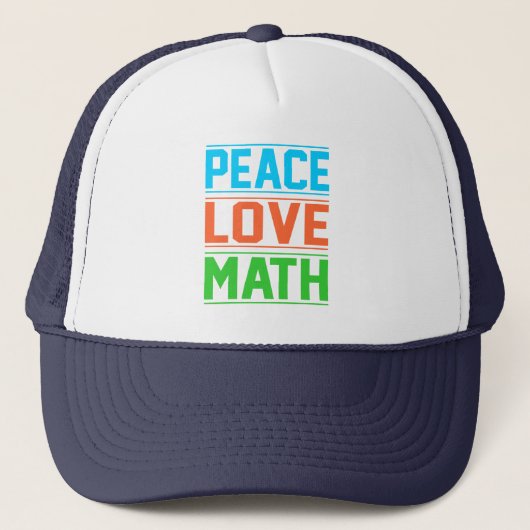 Peace Liebe Mathematiker Mathematik Mathematiker M Truckerkappe (Vorderseite)