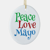 Peace Liebe Mayonnaise Funny Mayo Keramik Ornament (Rechts)