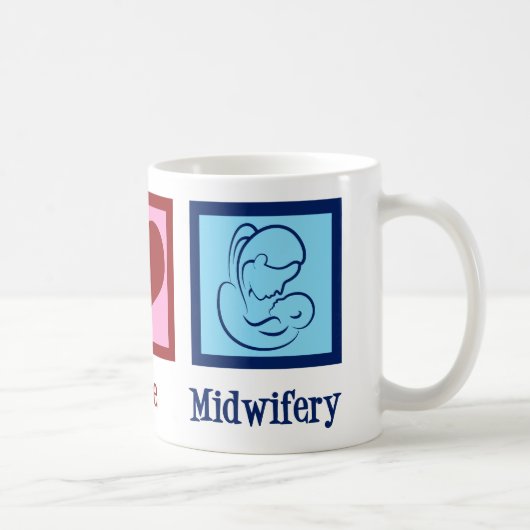 Peace Liebe Midwifery Niedlich Midwomen Kaffeetasse (Rechts)