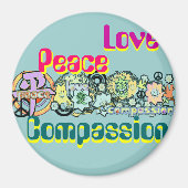 Peace Liebe Mitgefühl Magnet (Vorne)