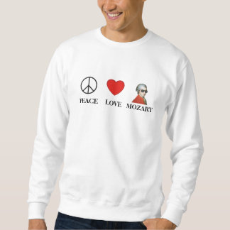 Peace Liebe Mozart - Sweatshirt für Musikfans!