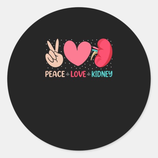 Peace Liebe Niere - Nephrologie Dialysis Tech Nurs Runder Aufkleber (Vorderseite)