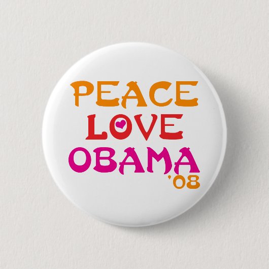 Peace Liebe Obama Button (Vorderseite)