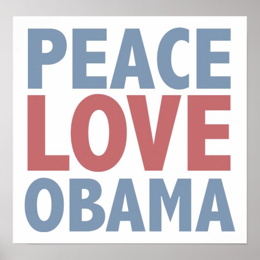 Peace Liebe Obama Poster (Vorne)