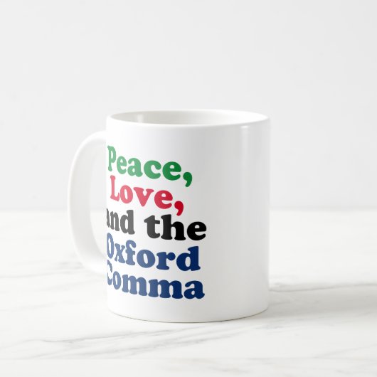 Peace Liebe Oxford Comma English Grammar Spaß Kaffeetasse (Vorderseite Links)