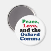 Peace Liebe Oxford Comma English Grammar Spaß Magnet (Vorderseite/Rückseite)