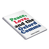 Peace Liebe Oxford Comma Funny Grammar Custom Notizblock (Rechte Seite)