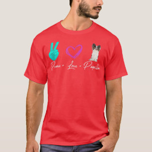 Peace Liebe Papillon Funny Dog Owner  T-Shirt