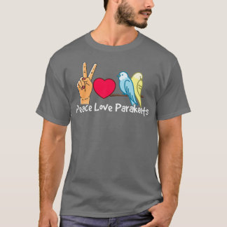 Peace Liebe Parakeet Parrot Bird Quacker Lover Ges T-Shirt