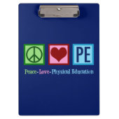 Peace Liebe PE Teacher Klemmbrett (Vorderseite)