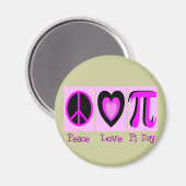 Peace Liebe Pi Day PINK Geschenke Magnet (Vorderseite/Rückseite)