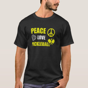 Peace Liebe Pickelball Spaß T-Shirt