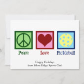 Peace Liebe Pickleball Niedlich anpassbar Feiertagskarte (Vorderseite)