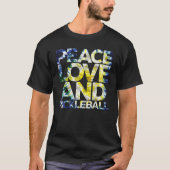 Peace Liebe Pickleball Pickleball Spieler Fan Quot T-Shirt (Vorderseite)