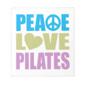 Peace Liebe Pilates Notizblock (Vorderseite)