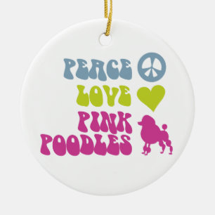 Peace Liebe Pink Poodles Ornament, personalisieren Keramikornament