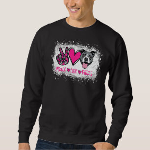 Peace Liebe Pitties Pitbull Pet Owner Mama Dog Sweatshirt