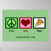 Peace Liebe Pizza Poster (Vorne)