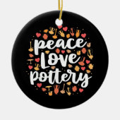 Peace Liebe Pottery Keramik Ornament (Vorne)