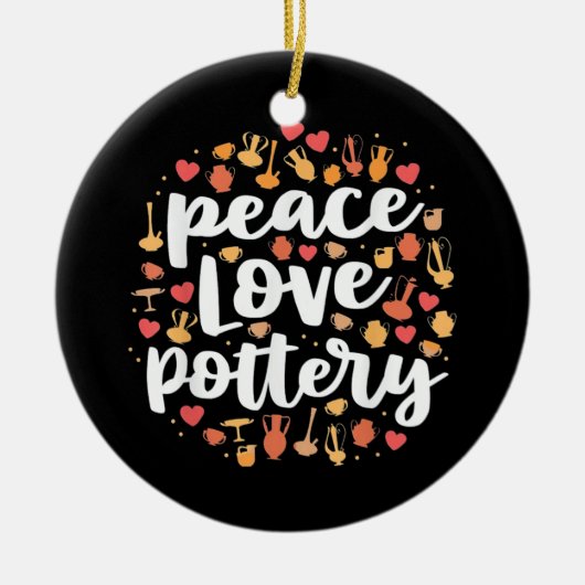 Peace Liebe Pottery Keramik Ornament (Vorne)