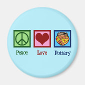 Peace Liebe Pottery Magnet (Vorne)