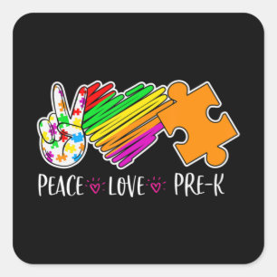 Peace Liebe Pre-K Autismus Awareness - 100 Tage sm Quadratischer Aufkleber