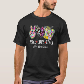 Peace Liebe Pre-K Lehrer Life Back to School Lehre T-Shirt