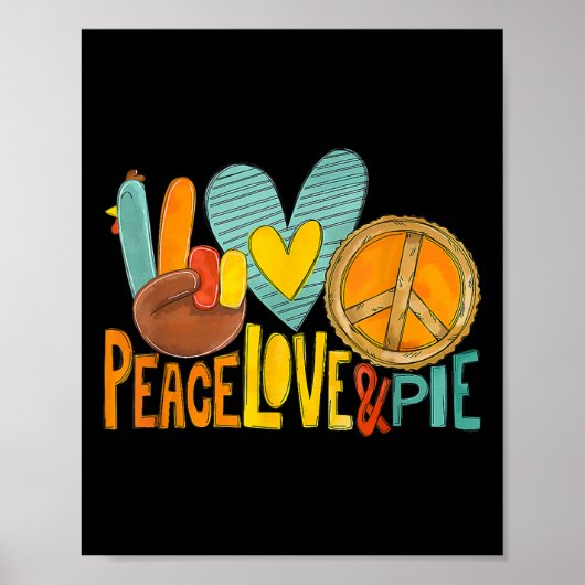 Peace Liebe Pumpkin Pie Türkei Spaß Erntedank Fal Poster (Vorne)