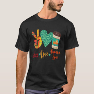 Peace Liebe Pumpkin Speckkaffee Herbst ist hier T-Shirt