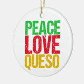 Peace Liebe Queso Funny Christmas Keramik Ornament (Links)