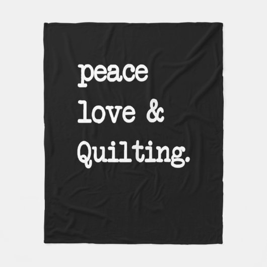 Peace Liebe & Quilting Crochet Nähgeschenk Fleecedecke (Vorderseite)