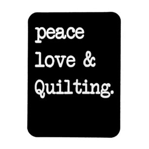 Peace Liebe & Quilting Crochet Nähgeschenk Magnet