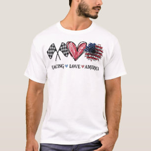 Peace Liebe Racing Flag America Racing Liebhaber T-Shirt