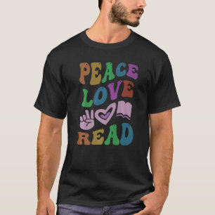 PEACE LIEBE READ Retro Literaturlehrer Groovy Scho T-Shirt