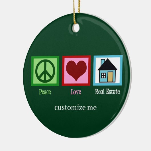 Peace Liebe Real Anwesen Custom Weihnachten Keramik Ornament (Links)