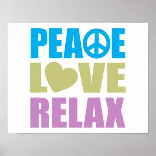 Peace Liebe Relax Poster (Vorne)