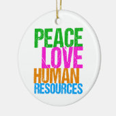 Peace Liebe Resources Human Resources HR Weihnacht Keramik Ornament (Links)
