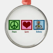 Peace Liebe Roboter Niedlich Weihnachten Silbernes Ornament (Vorne)