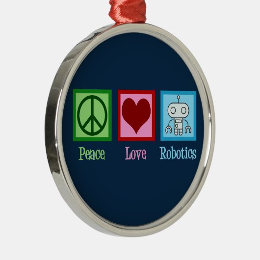 Peace Liebe Robotics Ornament Aus Metall (Rechts)