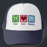 Peace Liebe Robotics Truckerkappe<br><div class="desc">Peace Liebe Robotics Geschenk mit einem Friedenszeichen,  Herz und einem coolen Roboter aus Nanotechnologie. Ein niedlicher Professor für künstliche Intelligenz oder Roboter-Großgeschenk.</div>