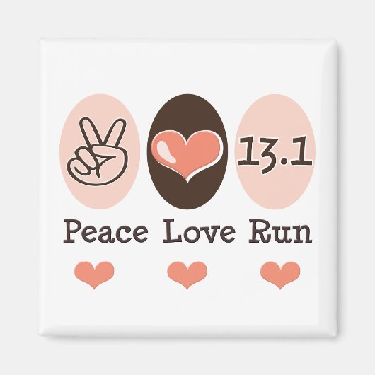 Peace Liebe Run 13.1 Halbmarathon Magnet (Vorne)