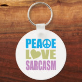 Peace Liebe Sarcasm Schlüsselanhänger (Vorderseite)