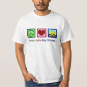 Peace Liebe School Busfahrer T-Shirt (Vorderseite)